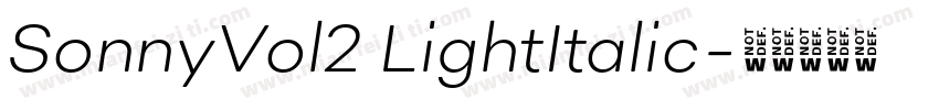 SonnyVol2 LightItalic字体转换